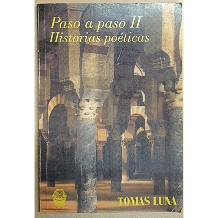 PASO A PASO II. Historias poéticas.